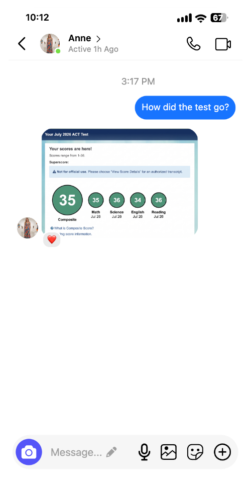 Student message with an ACT score report — 35 composite, 34 English, 35 Math, 36 Reading, 36 Science