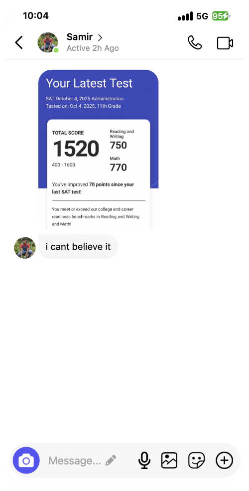 Student message with an SAT score report — 1520 total, 750 Reading and Writing, 770 Math